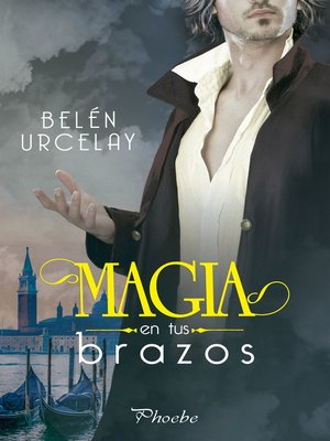 cover image of Magia en tus brazos